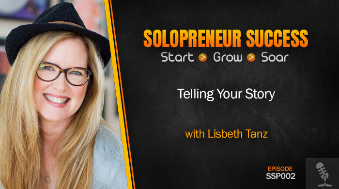 SSP002 Telling Your Story with Lisbeth Tanz